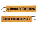 Μπρελόκ REMOVE BEFORE FIRING